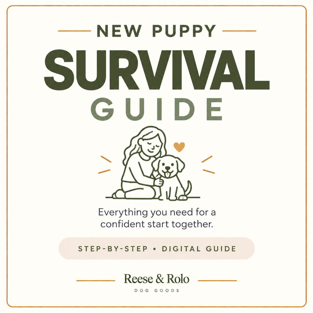 New Puppy Survival Guide | Reese & Rolo